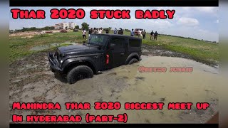 Mahindra thar 2020 got stuck and recovered| biggest mahindra thar meet up in hyderabad part-2