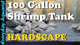 How To 100 Gallon Planted LAVA ROCK Shrimp Tank | Hardscape Build