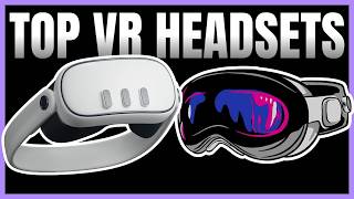 The BEST 5 VR Headsets in 2024 That Will BLOW Your Mind!