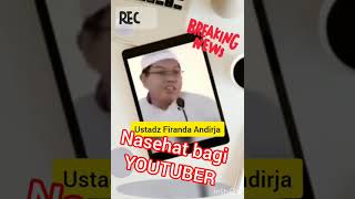 NASEHAT BAGI YOUTUBER #dakwahsunnah