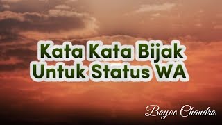 KATA KATA BIJAK SINGKAT UNTUK STATUS W A