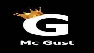 Mc Gust - Los Hermanos