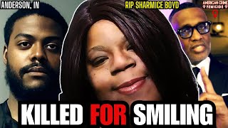 Kevin Samuel Fan Murders 33-Year-Old Mother in Front of Kids for Smiling| RIP Sharmice Boyd