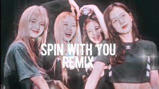 BLACKPINK Edit「Spin With You Remix」