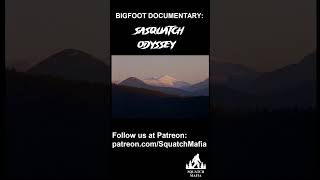 Bigfoot Documentary: Sasquatch Odyssey