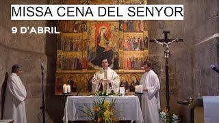 MISSA DIJOUS SANT Monestir de Sant Cugat (9 abril 20:05)