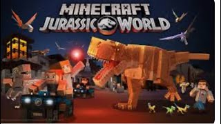 Minecraft Jurassic World ￼ adventure ￼