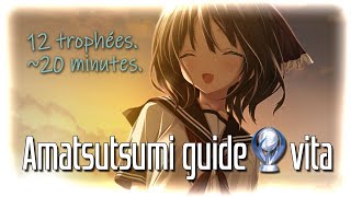 [Guide platine] Amatsutsumi - アマツツミ (20 minutes)