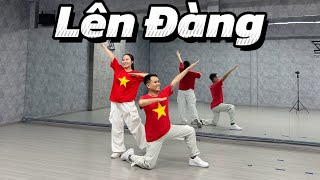 Lên Đàng - Tốp Ca | TRAN LONG | DANCEFIT | DANCEWORKOUT