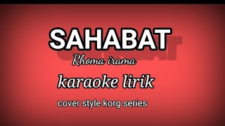 SAHABAR-RHOMA IRAMA COVER STYLE KORG SERIES @//REYVANS MUSIC