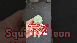 Squishy Neon Baby Splats In The Rain. #japan #shorts #funny #squishy #toys