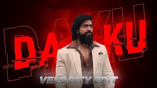 DAKU - KGF Attitude 4k status | Rocky bhai 4K status