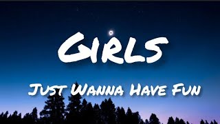 UNDRESSD - Girls Just Wanna Have Fun [Lyrics]