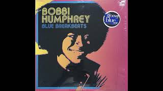 Bobbi Humphrey - Blue Breakbeats (USA, 1972 - 1975) [LP, Compilation] {Jazz-Funk, Soul-Jazz, Fusion}