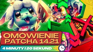 Czy te zmiany ocalą TFT? | Omówienie Patcha 14.21 w Pigułce ⏰