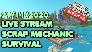 Hey its Sunday - Scrap Mechanic Survival Live Stream