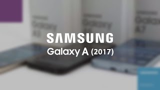 Обзор смартфонов Samsung Galaxy A (2017)