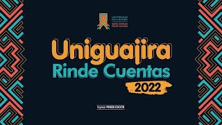 Audiencia Pública de Rendición de Cuentas Uniguajira 2022