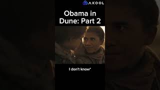 Obama in Dune: Part 2