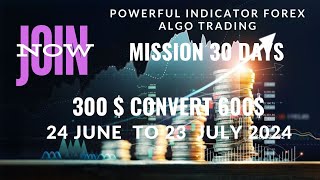 MISSION 30 DAYS 300$ TO 600$ #forex #forextrading #trading #algorithm #algotrading