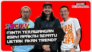 Bercanda Offline : Minta Terawangan 2024! Apakah Sepatu Listrik Akan Trend ( Guest : Ony )