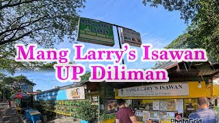 The Famous Isawan in UP Diliman - Mang Larry’s Isawan