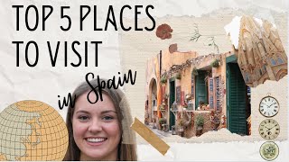 Top 5 Must Visit Places in Spain 🇪🇸