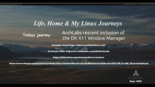 ArchLabs 2022 08 21 Default Live Session Now Sports The DKXWM, Install DE Easy Way To Get Arch Linux