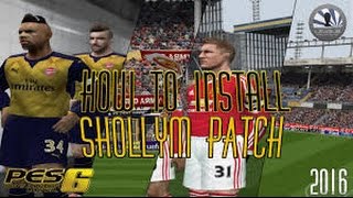 How To Instal Shollym Patch (2016) - PES 6 - Tutorial