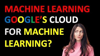 Why I Like GCP for Machine Learning