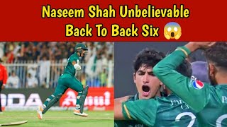 Naseem Shah ने किया कमाल 😱 | Naseem Shah back to back Six | Pakistan Vs Afganistan