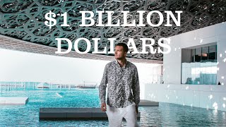 Louvre Abu Dhabi | Inside the 1 Billion dollar museum