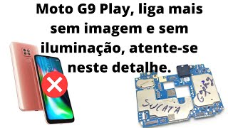 Moto G9 Play, liga mais sem imagem e sem iluminação, atente-se neste detalhe. #moog9play #g9 #moto