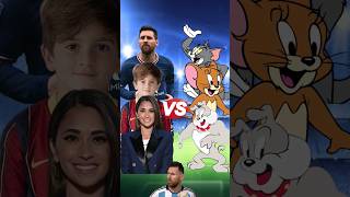 Messi family 🆚 Tom and jerry 🐱🐭🐐