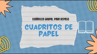 DINAMICA GRUPAL PARA REPASO: CUADRITOS DE PAPEL