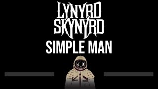 Lynyrd Skynyrd • Simple Man (CC) 🎤 [Karaoke] [Instrumental]