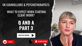 How to dress as a Psychotherapist? Supervision. WHAT IF I FANCY A CLIENT!!!!   Q & A part 3