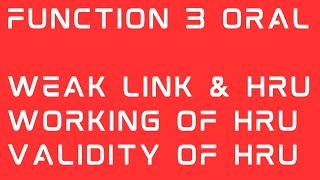 what is HRU and WEAK LINK, How Hru work and How weak link is broken , mmd oral , Function 3