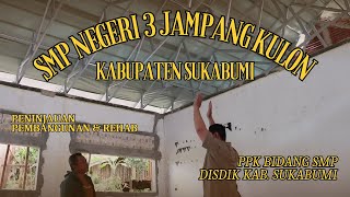 SMP Negeri 3 Jampang Kulon || Peninjauan PPK Bidang SMP Disdik Kab. Sukabumi