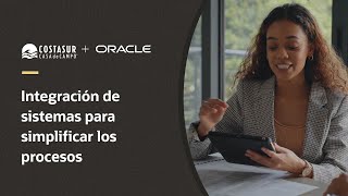 Costasur integra todos sus sistemas con soluciones Oracle