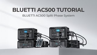 BLUETTI AC500 | Split Phase System