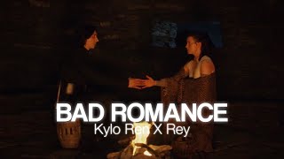 Bad Romance | Reylo edit ~ Kylo Ren X Rey | Star Wars edit