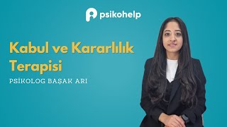 Kabul ve Kararlılık Terapisi