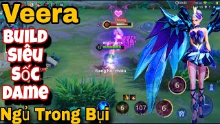 Veera Build Siêu Sốc Dame Núp Bụi Krixi Chưa Kịp Làm Gì Thì Đã Bốc Hơi Khóc Thét