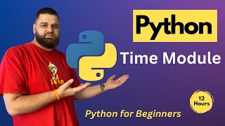 What is the Time Module in Python?