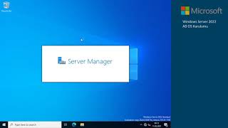 Windows Server 2022 Ön inceleme - AD DS Kurulumu