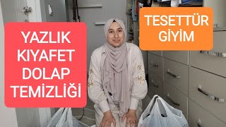 İsraftan Tasarrufa: Giymediklerimi Ayıralım ve Yazlık Dolap Temizliği! | Tesettür Giyim