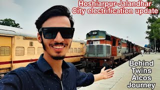 Hoshiarpur-Jalandhar city route electrification Update and cover full route 2023/journey Behind Alco