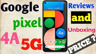 Google Pixel 4A 5G Review| Full Review and  unboxing Pixal 4A 5G