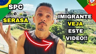 Imigrante Brasileiro Com SPC e Serasa Terão Vida Mais Dificil em Portugal | 🇵🇹🇧🇷